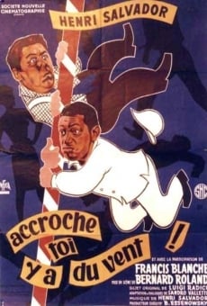 Accroche-toi, y'a du vent! online streaming