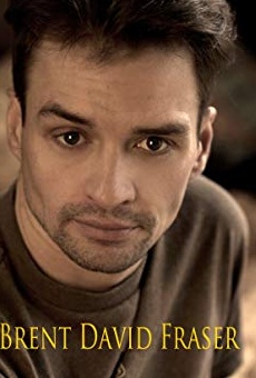 Películas de Brent David Fraser