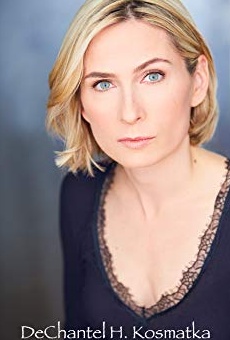 Películas de DeChantel Kosmatka
