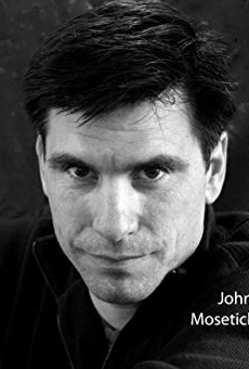 Películas de John Mosetich