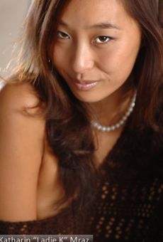 Películas de Katharin 'Ladie K' Mraz