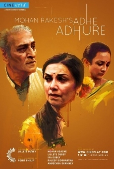 Watch Mohan Rakesh's Adhe Adhure online stream