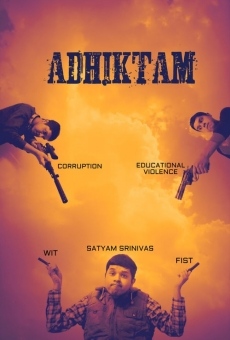 Ver película Adhiktam