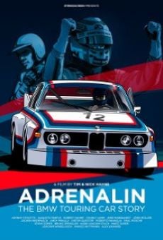 Adrenalin: The BMW Touring Car Story online free