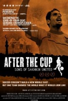 Watch After the Cup: Sons of Sakhnin United online stream