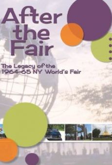 Watch After the Fair: The Legacy of the 1964-65 New York World's Fair online stream