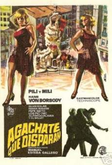 Agáchate, que disparan (1969)