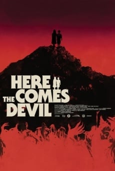 Here comes the devil en ligne gratuit