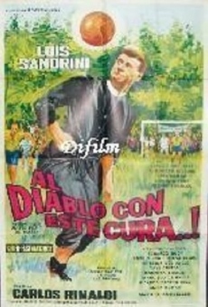 Ver película ¡Al diablo con este cura!