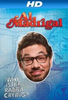 Al Madrigal: Why Is the Rabbit Crying? online kostenlos