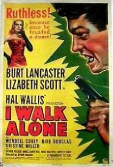 I Walk Alone online