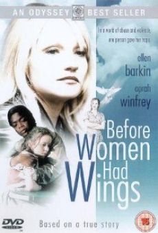 Before Women Had Wings online kostenlos