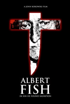 Albert Fish: In Sin He Found Salvation online kostenlos