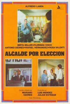Alcalde por elección online streaming