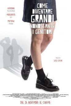 Come diventare grandi nonostante i genitori online streaming