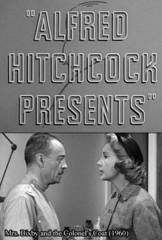 Alfred Hitchcock Presents: Mrs. Bixby and the Colonel's Coat en ligne gratuit