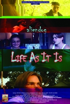 Aliendog: Life as it is