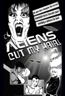 Aliens Cut My Hair streaming en ligne gratuit