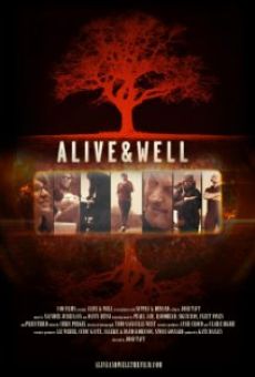 Watch Alive & Well online stream