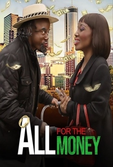 All For The Money en ligne gratuit