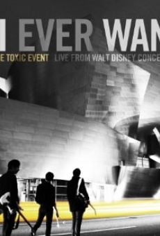 All I Ever Wanted: The Airborne Toxic Event Live from Walt Disney Concert Hall (2010)