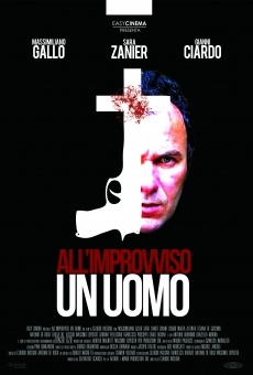 All'improvviso un uomo online free