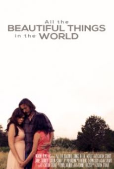 Ver película All the Beautiful Things in the World