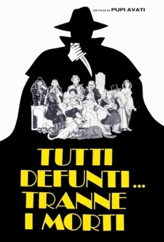 Tutti defunti... tranne i morti