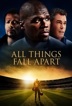 Película: All Things Fall Apart