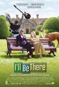 I'll Be There - Mio padre è una rockstar online streaming