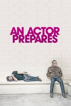 An Actor Prepares streaming en ligne gratuit