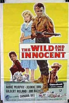 The Wild and the Innocent gratis