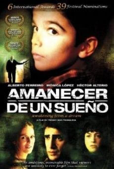 Watch Amanecer de un sueño online stream