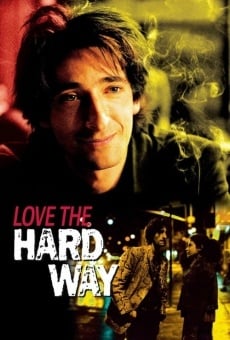 Love the Hard Way gratis