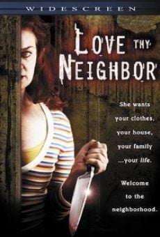 Watch Love Thy Neighbor online stream