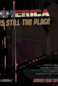 America Is Still the Place online streaming