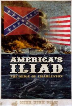 Ver película America's Iliad: The Siege of Charleston