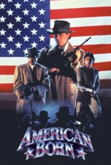 Watch American Born online stream