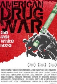 American Drug War: The Last White Hope on-line gratuito