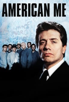 American Me: sin remisión, película completa en español