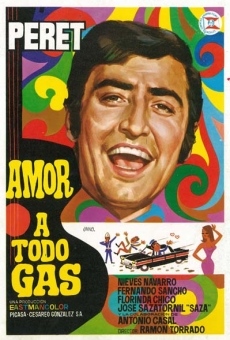 Amor a todo gas en ligne gratuit