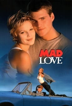 Watch Mad Love online stream