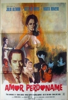 Amor perdóname (1967)