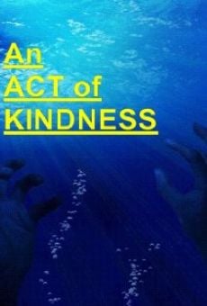 An Act of Kindness online