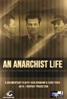 An Anarchist Life on-line gratuito