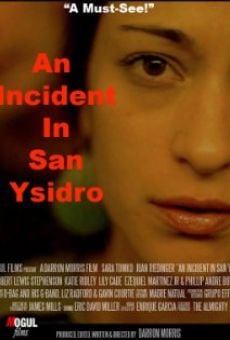 An Incident in San Ysidro