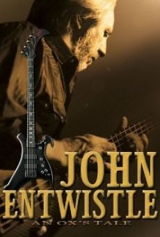 Ver película An Ox's Tale: The John Entwistle Story