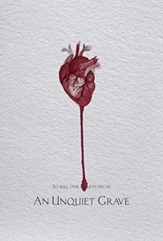 An Unquiet Grave en ligne gratuit