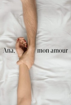 Ana, mon amour gratis