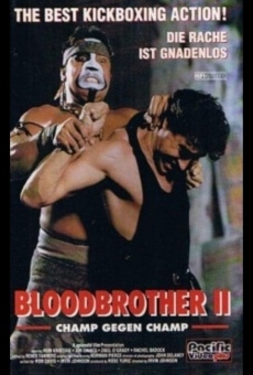 Bloodbrother II - Champ gegen Champ